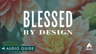 Blessed by Design Romans 15:5 New American Standard Bible - NASB 1995