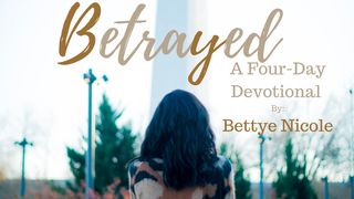 Betrayed Esther 4:12-14 The Message