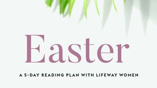 Easter Behold Your King Hebrews 10:10-14 English Standard Version 2016
