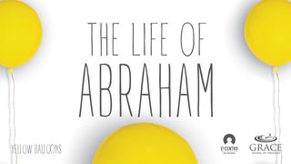 The Life of Abraham Genesis 17:1-8 New International Version