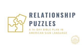 Relationship Puzzles Genesis 13:5-15 New American Standard Bible - NASB 1995
