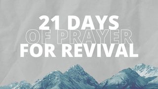 21 Days of Prayer for Revival 2 Chronicles 7:13 New International Version