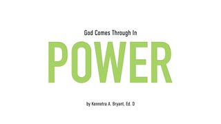 God Comes Through In Power 2 Chronicles 20:20 New Living Translation