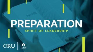 [Spirit of Leadership] Preparation Exodus 17:12 New International Version
