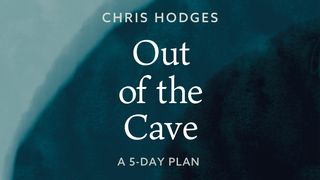 Out of the Cave  1 Kings 19:1-21 New International Version