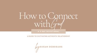 How to Connect With God 1 Corinthians 2:6-13 The Message