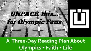 Unpack This...for Olympic Fans  I Peter 1:16 New King James Version