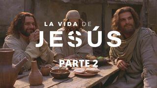 La Vida De Jesús. Parte 2 (2/7). JUAN 4:27 La Palabra (versión española)