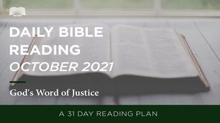 Daily Bible Reading – October 2021: God’s Word of Justice Micah 7:7 The Message