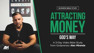 Attracting Money Into Your Business, God's Way Proverbs 22:7 Amplified Bible