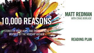 10,000 Reasons Matthew 26:24 King James Version