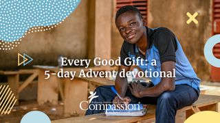 Every Good Gift: A 5-Day Advent Devotional אגרת יעקב 13:3 תנ"ך וברית חדשה בתרגום מודני