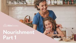 Moments for Mums: Nourishment - Part 1 John 15:5 Common English Bible