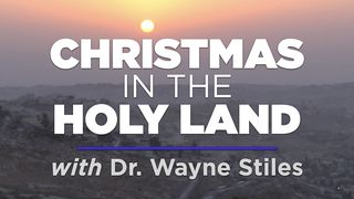 Christmas in the Holy Land Hebrews 10:19-39 New International Version