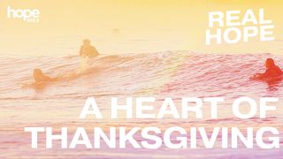 A Heart of Thanksgiving Psalms 9:1-2 New Century Version