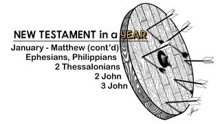 New Testament in a Year: January 2 Thessalonians 2:2 New International Version