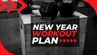 The New Year Workout Plan Psalms 119:105 New Century Version