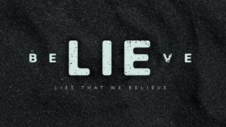 Lies I Believe Part 2: I Can Do It on My Own II Corinthians 5:16-17 New King James Version