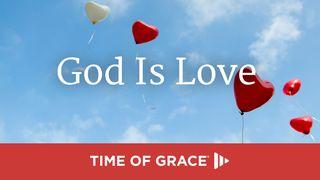 God Is Love 1 John 4:9 King James Version