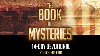 The Book Of Mysteries: 14-Day Devotional Isaiah 55:4-5 New American Standard Bible - NASB 1995