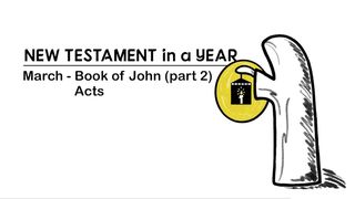 New Testament in a Year: March Acts of the Apostles 4:1-37 New Living Translation