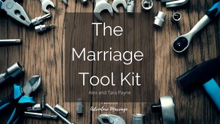 The Marriage Toolkit Ephesians 4:26 American Standard Version
