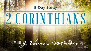 Thru the Bible—2 Corinthians 2 Corinthians 3:12-18 The Passion Translation