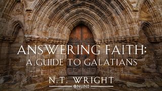Answering Faith: A Guide to Galatians With N.t. Wright Galatians 2:18 New King James Version