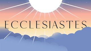 Ecclesiastes Ecclesiastes 1:17 New International Version