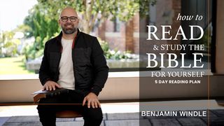 How to Read & Study the Bible for Yourself Romans 15:4 Amplified Bible