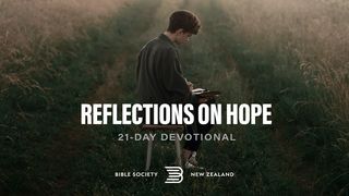 Reflections On Hope Psalms 119:114 New Century Version