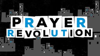 Prayer Revolution Acts 1:9-11 Amplified Bible