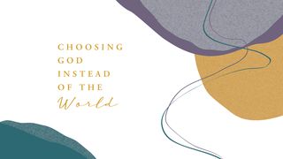 Choosing God Instead of the World - Learning From the Lives of Jacob and Joseph Genesis 32:13-34 New International Version