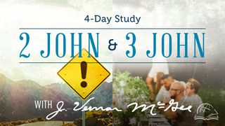 Thru the Bible—2 John & 3 John 2 John 1:6-11 New International Version