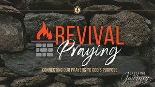 Revival Praying Ezra 3:1-13 New International Version