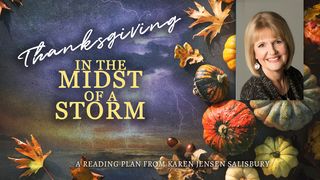 Thanksgiving in the Midst of a Storm I Peter 5:8 New King James Version