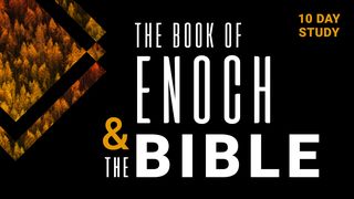 The Book of Enoch & the Bible Numbers 16:30-32 New International Version