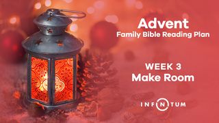 Infinitum Family Advent, Week 3 Matthew 25:13 The Books of the Bible NT