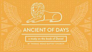 Ancient of Days: A Study in Daniel Daniel 9:3-5 New International Version