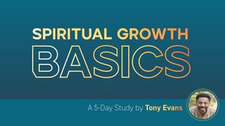 Spiritual Growth Basics John 3:23 King James Version