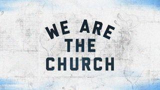 We Are the Church Acts 2:36-41 New International Version