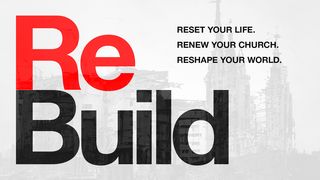 Rebuild 5-Day Reading Plan Nehemiah 4:1-14 New Century Version