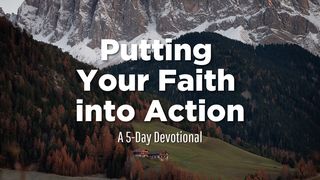 Putting Your Faith Into Action Lukas 10:19 Vajtswv Txojlus 2000