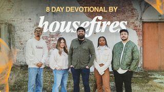 How to Start a Housefire Psalms 9:1-2 Amplified Bible