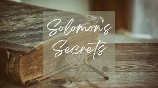 Solomon's Secrets Matthew 11:26 New International Version