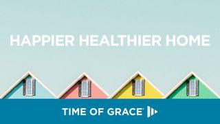 Happier Healthier Home 1 Peter 3:7 New Living Translation