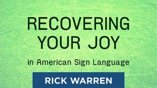 "Recovering Your Joy" in American Sign Language 1 Timothy 6:17 New American Standard Bible - NASB 1995