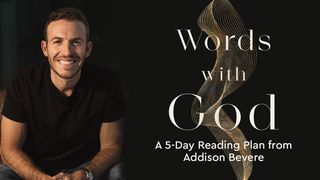 Words With God: A 5-Day Reading Plan From Addison Bevere Luke 11:9-10 The Passion Translation
