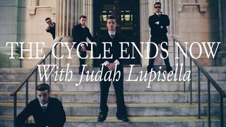 The Cycle Ends Now With Judah Lupisella Ephesians 2:8-14 New Living Translation