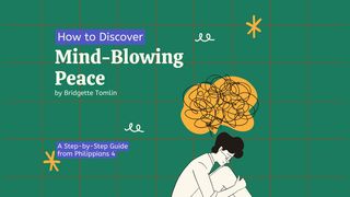 How to Discover Mind-Blowing Peace Matthew 6:16 The Passion Translation